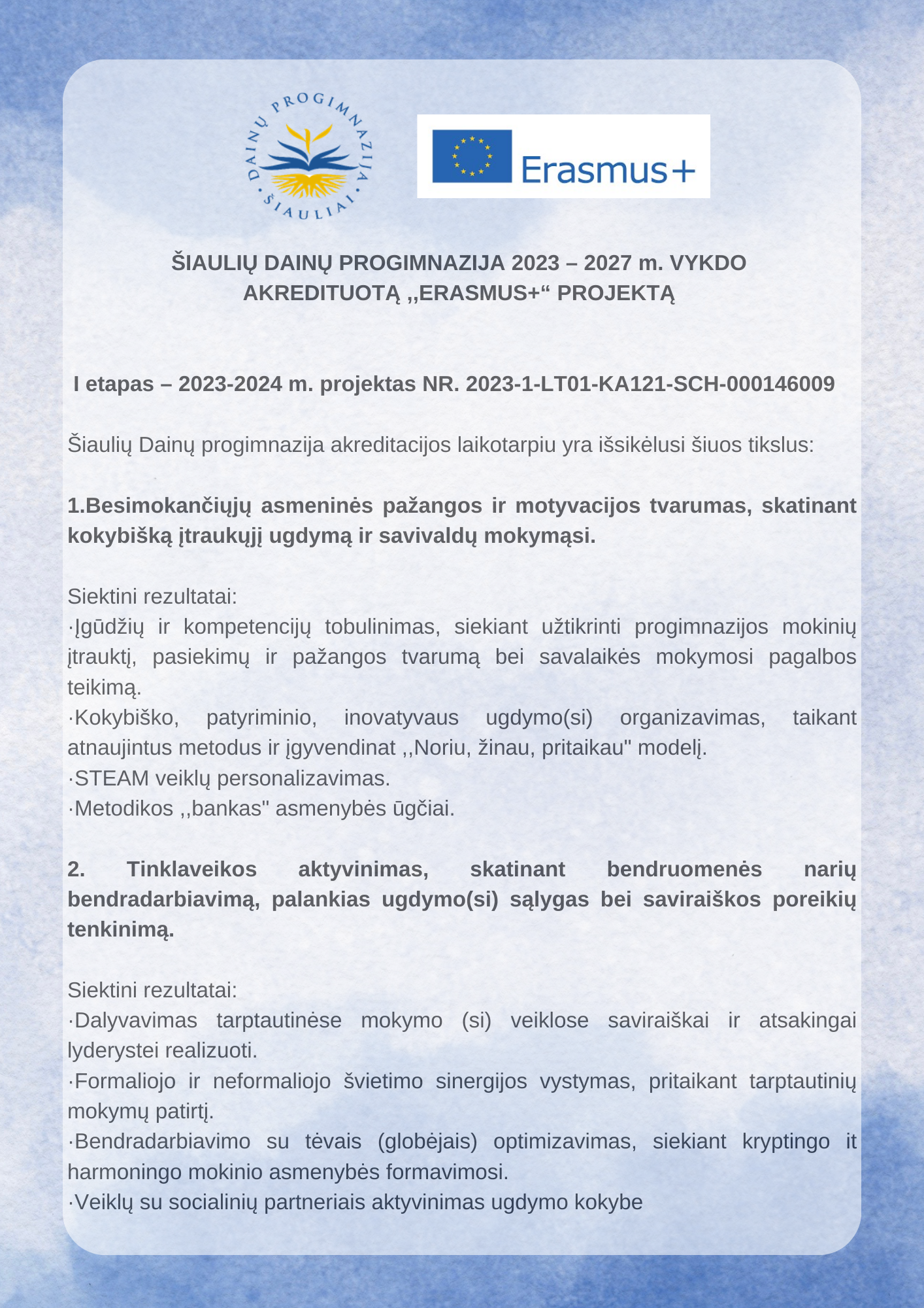 Erasmus+ projekto tikslai